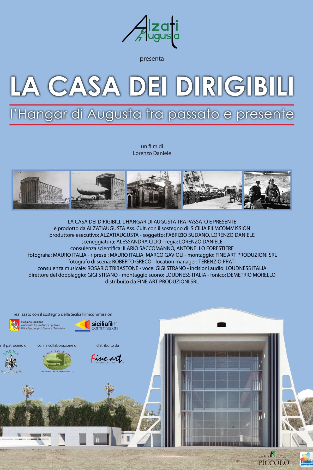 Locandina di La casa dei dirigibili. L'Hangar di Augusta tra passato e presente